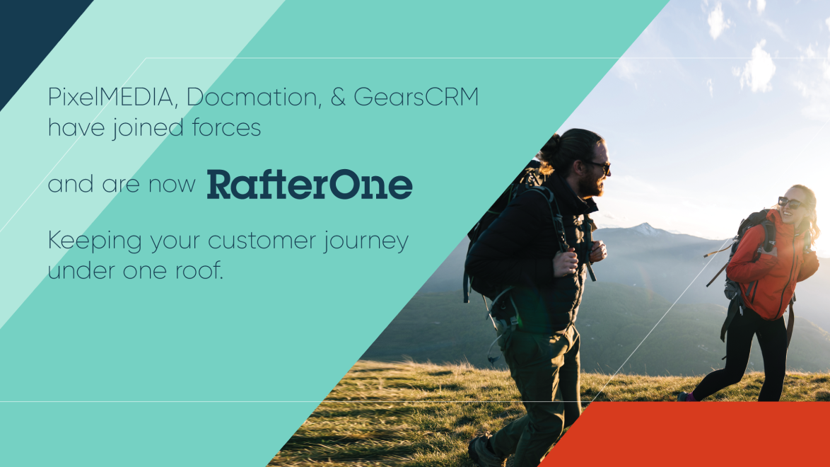 PixelMedia, Docmation, & GearsCRM have joined forces, and are now RafterOne. Keeping your customer journey under one roof.